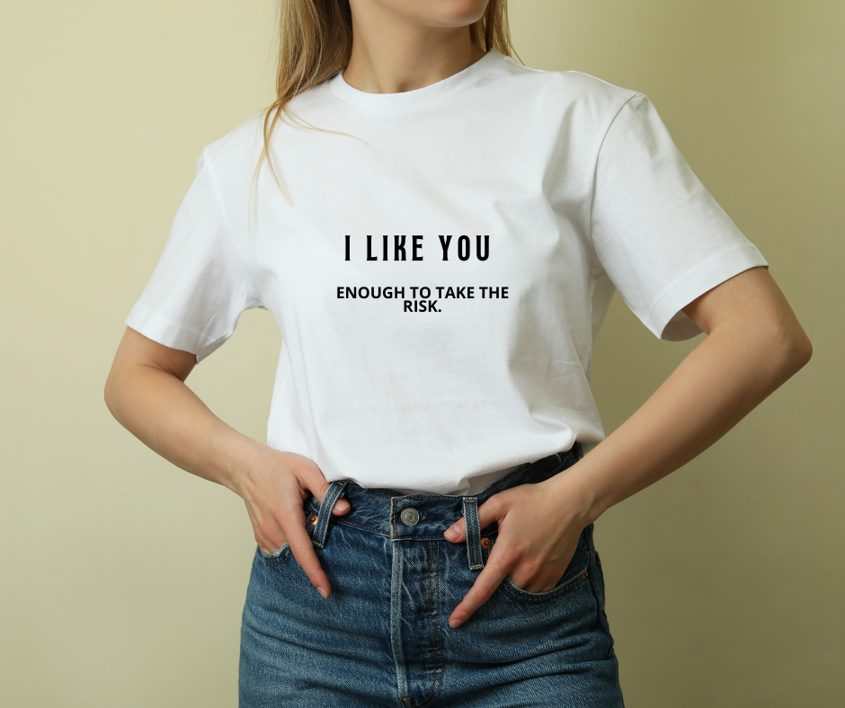 I Like You Women's T-Shirt