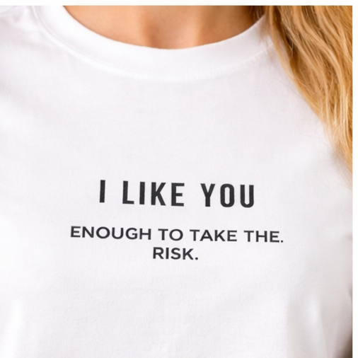 I Like You Women's T-Shirt