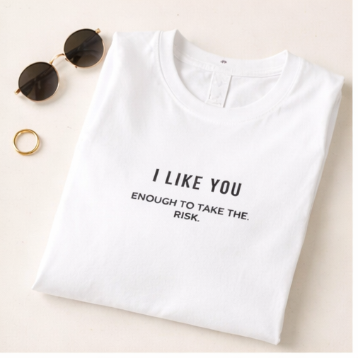 I Like You Women's T-Shirt