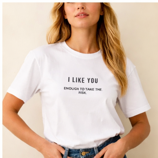 I Like You Women's T-Shirt